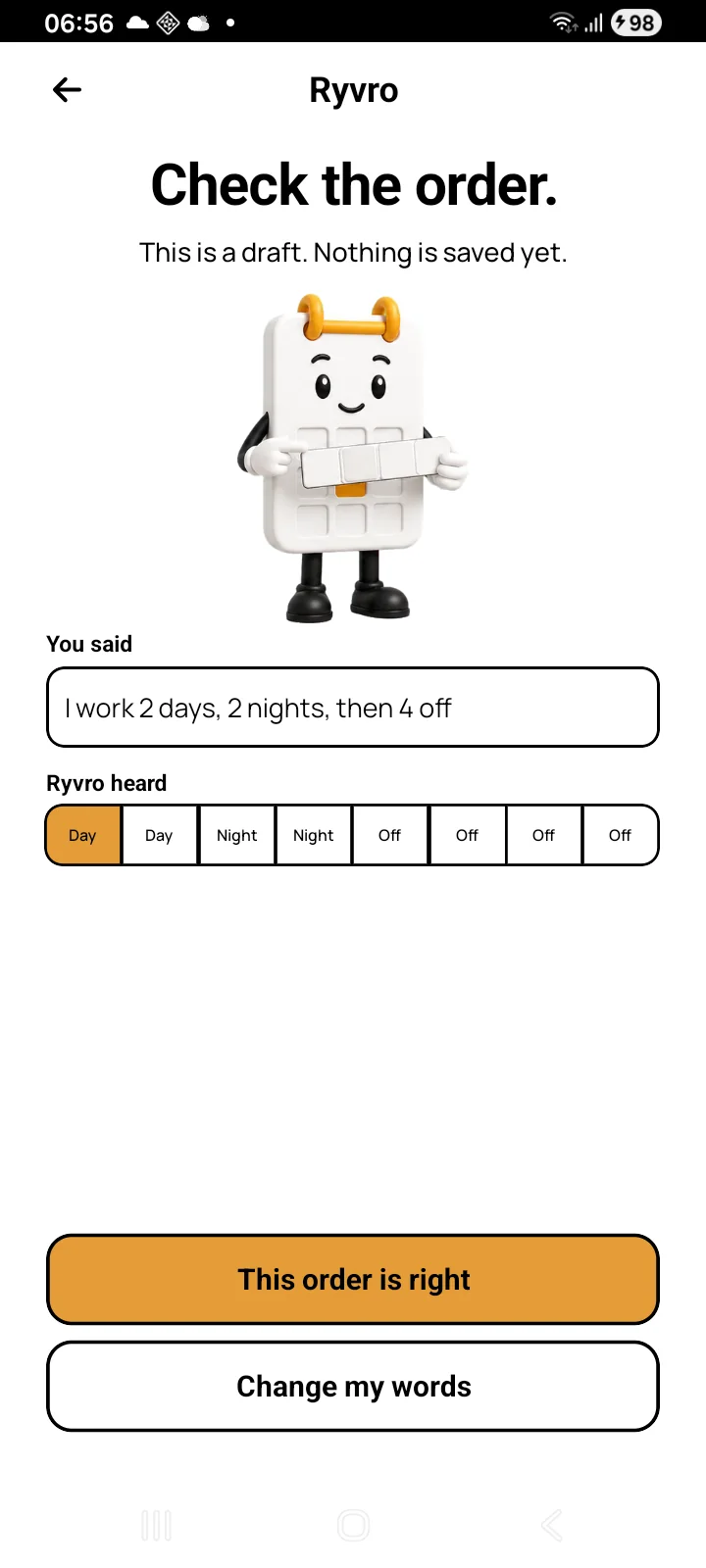 Ryvro showing a two-day, two-night, four-off draft before it is saved